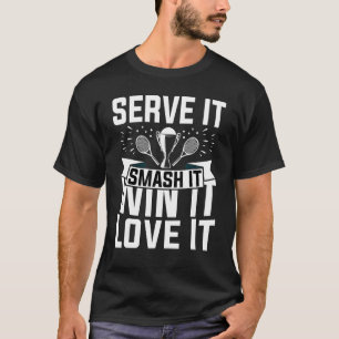 Camiseta Jogador De tênis Serve-O Esmagá-Lo Adorando-O
