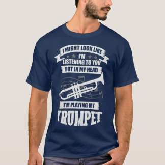 Camiseta Jogador de Trompete Engraçado Presente no Trompete