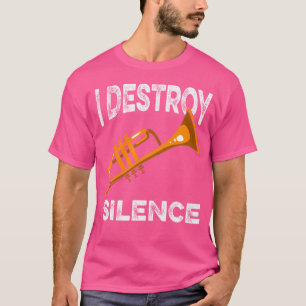 Camiseta Jogador De Trompete Eu Destruo Silêncio Trompete E