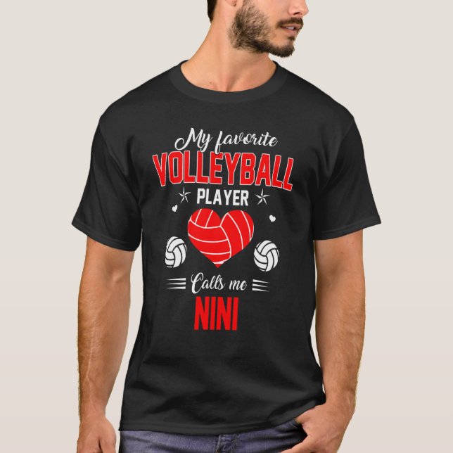 Camiseta Jogador de vôlei favorito me chama de mãe Nini (Frente)