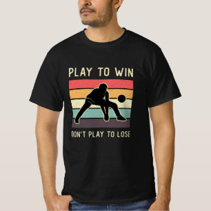 Camiseta Jogador de Voleibol joga para ganhar Não jogue par