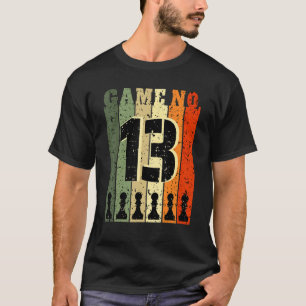 Camiseta Jogador De Xadrez Aniversário 13 Anos Número 13