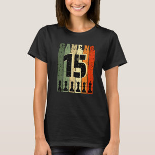 Camiseta Jogador De Xadrez Aniversário 15 Anos Número 15