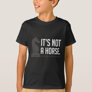 Camiseta Jogador De Xadrez Cita Peça De Cavalo Não É Um Cav