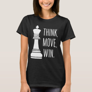 Camiseta Jogador de xadrez do Chess Think Move