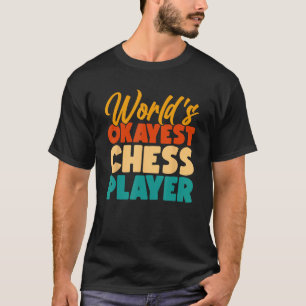Camiseta Jogador de xadrez mais bonito do mundo