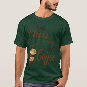 Camiseta Jogador de xadrez meio amigo de café