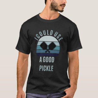 Camiseta Jogador Divertido de Pickleball Preciso de um Bom 
