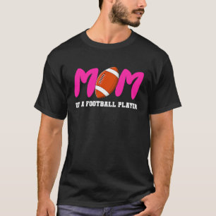 Camiseta Jogador-Mãe De Futebol Americano (Futebol American