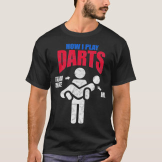 Camiseta Jogadores De Arte Como Eu Toco Dardos Desapontados