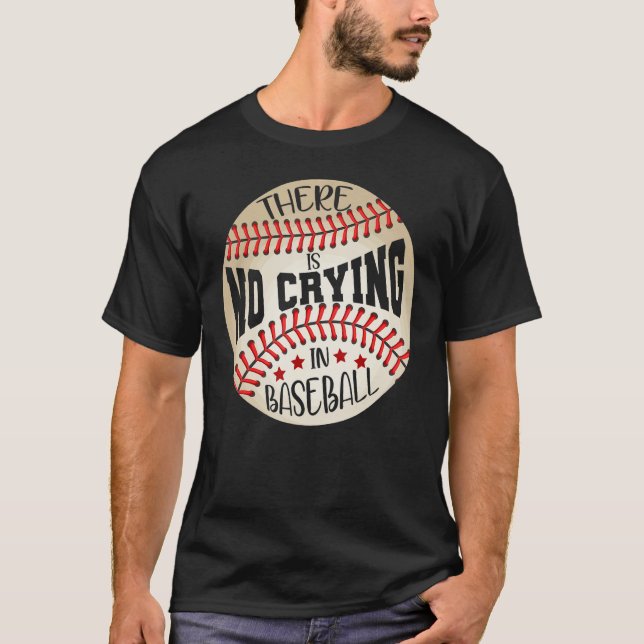 Camiseta Jogadores De Baseball Sem Chorar Treinadores De Ba (Frente)