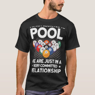 Camiseta Jogadores de Bilhar Não Sou Viciado em Jogar Pisci
