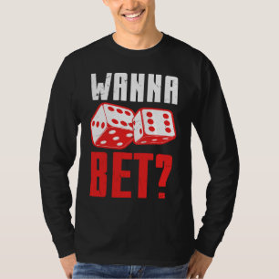Camiseta Jogadores de Craps de Apostas Legais e Divertidos