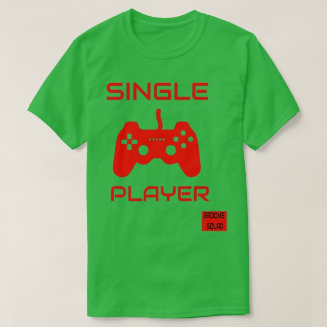 Camiseta Jogadores de Solteiro Engraçados Alcance Solteiro  (Frente do Design)
