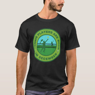 Camiseta Jogadores de tênis são nasceres em dezembro altern