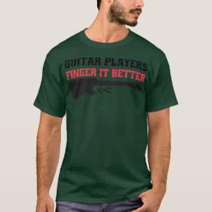 Camiseta Jogadores De Violão De Humor Sujo Dependem Melhor1
