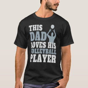 Camiseta Jogadores De Voleibol Que Dizem Pai Da