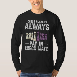 Camiseta Jogadores De Xadrez Sempre Pagam Em Check Mate Che
