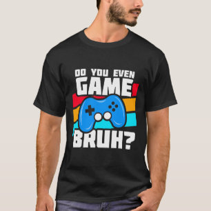 Camiseta Jogando Video Games - Meme de Jogador de Vídeo Gam