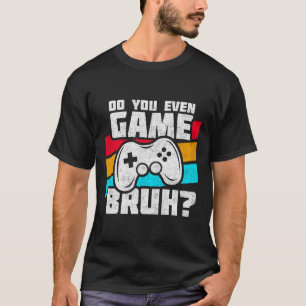 Camiseta Jogando Video Games - Meme de Jogador de Vídeo Gam