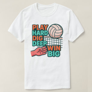 Camiseta Jogar duro cavando fundo ganha grande
