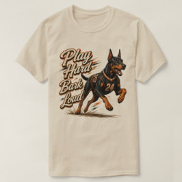 Camiseta Jogar Duro Latir Alto Futebol Doberman