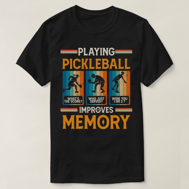 Camiseta Jogar Pickleball Melhora A Memória De Forma Engraç (Frente do Design)