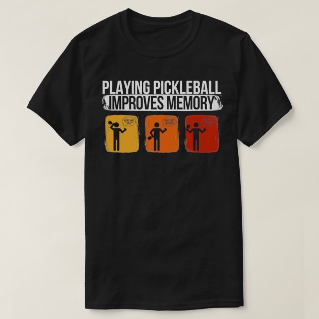 Camiseta Jogar Pickleball melhora a memória Pickleball 2 (Frente do Design)