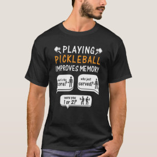 Camiseta Jogar Pickleball Melhora A Reprodução De Picklebal