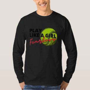Camiseta Jogar Softball Sem Carinho Como Divertir Uma Garot
