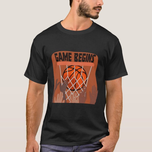 Camiseta jogo começa basquete T-Shirt (Frente)