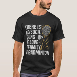 Camiseta Jogo de Badminton Tal Coisa Peteca Jogador de Badm