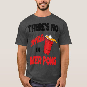 Camiseta Jogo de Bebendo de Festa Engraçado Não Há Choro de