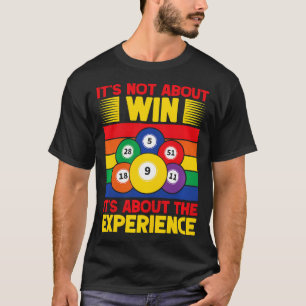 Camiseta Jogo de Bingo Não é Sobre Ganhar é a Experiência