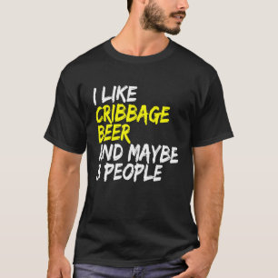 Camiseta Jogo de cartas noite eu gosto de Cribbage e Beer C