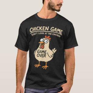Camiseta Jogo De Frango Não Olhe Para A Garota Engraçada De