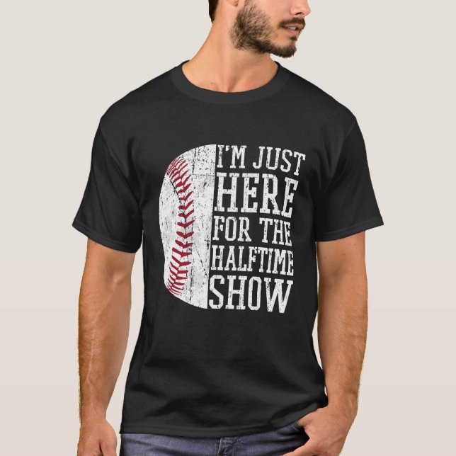 Camiseta Jogo de Softball Estou aqui para o show da meia-ho (Frente)