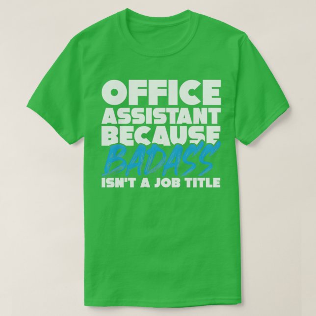 Camiseta jogo de trabalho do assistente de escritório (Frente do Design)