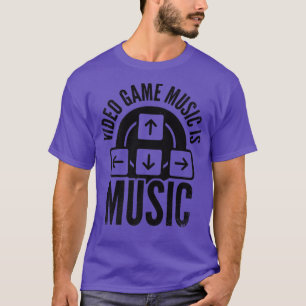 Camiseta Jogo De Vídeo É Música Jogo Jogador De Vídeo Geek