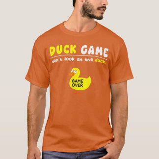 Camiseta Jogo do Pato Engraçado Não Olhe Jogo Terminado Men