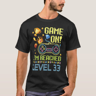 Camiseta Jogo no Nível 33 Anos Aniversário Bo