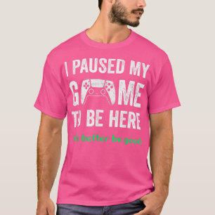 Camiseta Jogo Sarcástico Engraçado Em Pausa Para Gamers Boy