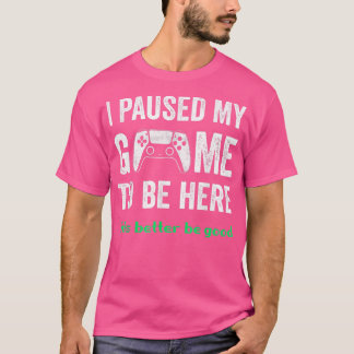 Camiseta Jogo Sarcástico Engraçado Em Pausa Para Gamers Boy