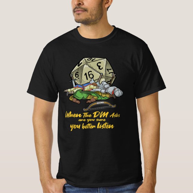Camiseta Jogos do Tabletop quando o DM pergunta (Frente)