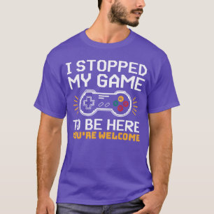 Camiseta Jogos Eu Parei Meu Gameo Estar Aqui Frio Gamer eng