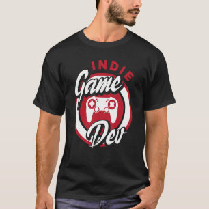 Camiseta Jogos Indie Dev Vídeo Jogador de Jogos Nerd Jogado