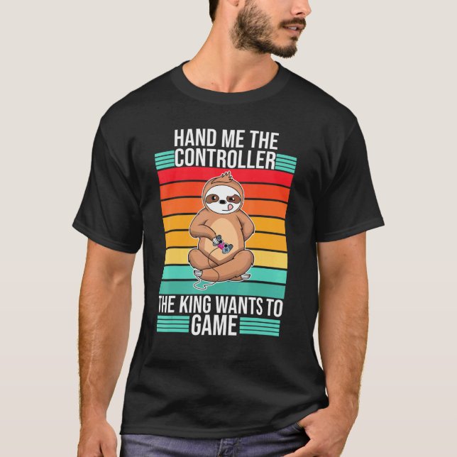 Camiseta Jogos Me Entreguem O Gamer Do Console Do Rei Do Co (Frente)
