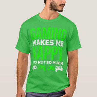 Camiseta Jogos Me Fazem Feliz Você Não Tanto Vídeo Engraçad