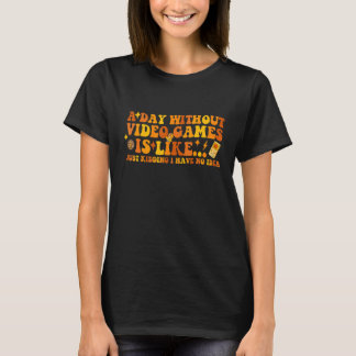 Camiseta Jogos Um Dia Sem Videojogos Jogos Jogador