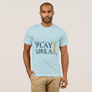 Camiseta Jogue Como um Rei – Citação de Estratégia de Poder